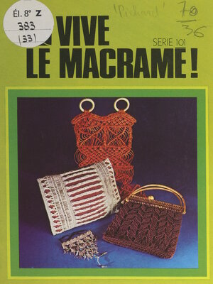 cover image of Vive le macramé !